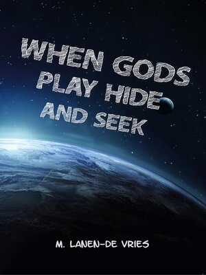 cover image of When Gods Play Hide and Seek